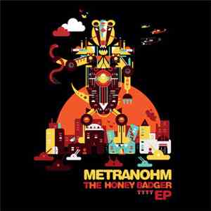 Metranohm - The Honey Badger