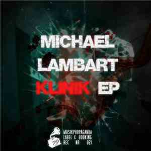 Michael Lambart - Klinik EP