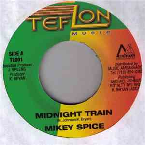 Mikey Spice - Midnight Train