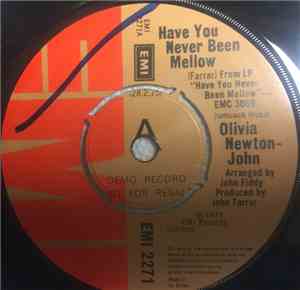 Olivia Newton-John - Have You Never Been Mellow