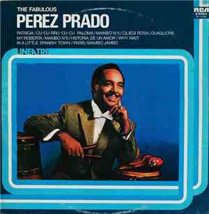 Perez Prado - The Fabulous