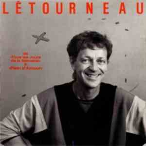 Pierre Létourneau - De Tous Les Jours De La Semaine À Plein D'amour