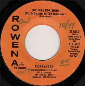 Rick Alhona - The Juke Box Song (Put A Quarter In The Juke Box)