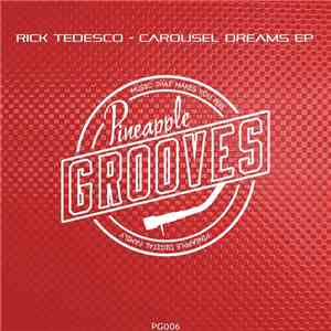 Rick Tedesco  - Carousel Dreams EP