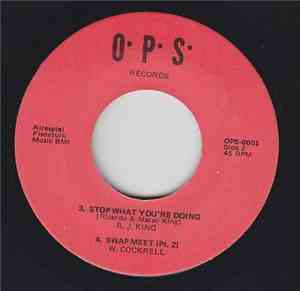 R.J. King, W. Cockrell, Curtis Gray - Swap Meet / I Never Love Again / Stop ...