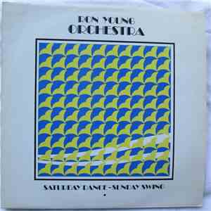 Ron Young Orchestra - Saturday Dance - Sunday Swing