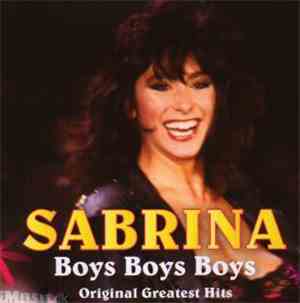 Sabrina - Boys Boys Boys - Original Greatest Hits