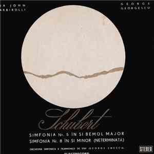 Schubert - Sir John Barbirolli, George Georgescu, Orchestra Simfonică A Fil ...