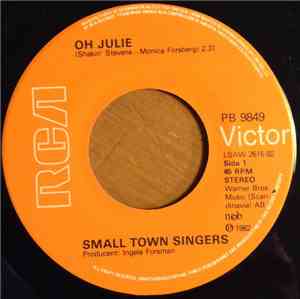Small Town Singers - Oh Julie
