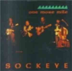 Sockeye  - One More Mile