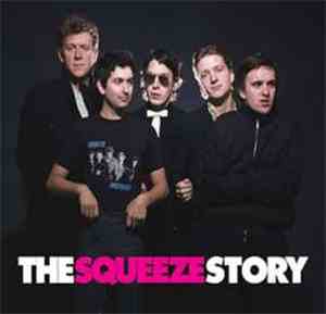 Squeeze  - The Squeeze Story