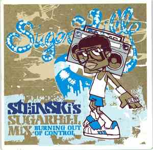 Steinski - Steinski's Sugarhill Mix - Burning Out Of Control