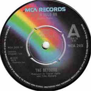 The Detours  - Try To Hold On / Love To