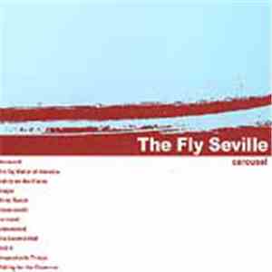 The Fly Seville - Carousel