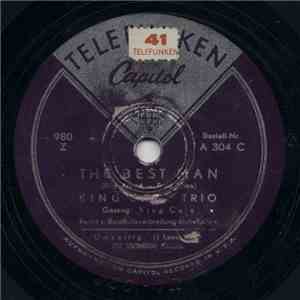 The King Cole Trio - The Best Man / (I Love You) For Sentimental Reasons