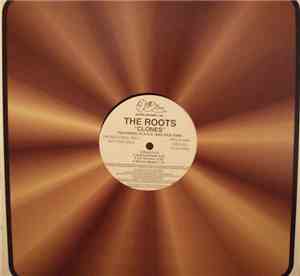 The Roots - Clones / Section