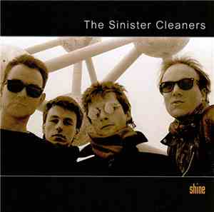 The Sinister Cleaners - Shine