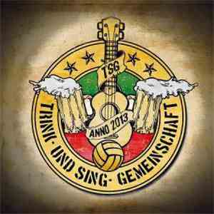 Trink- Und Sing- Gemeinschaft - Trink- Und Sing- Gemeinschaft