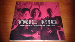 Trio Mio - Grevinden Countess Gräfin