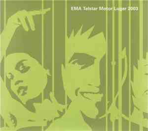 Various - EMA Telstar Motor Luger 2003