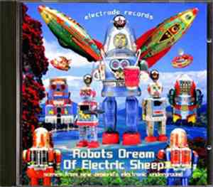 Various - Robots Dream Of Electric Sheep