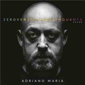 AdrianoMaria - ZeroVentiCinqueCinquanta 