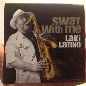 Akos Laki - Sway With Me