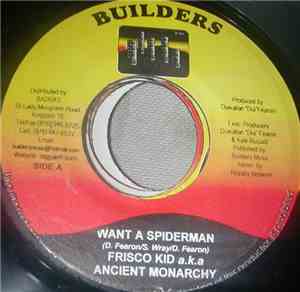 Ancient Monarchy / Qurizma - Want A Spiderman / I'm Sorry