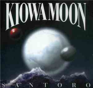 Angelo Noce Santoro - Kiowa Moon