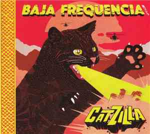 Baja Frequencia - Catzilla