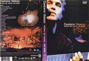 Caetano Veloso - Noites Do Norte Ao Vivo
