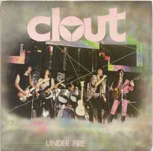 Clout - Under Fire