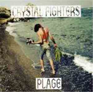 Crystal Fighters - Plage