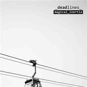 Deadlines - Magical Inertia