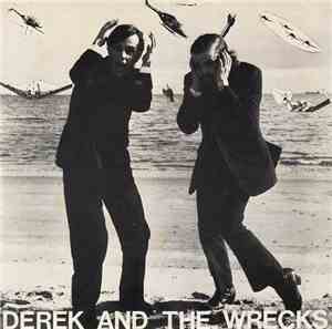 Derek And The Wrecks - Wreck And Roll