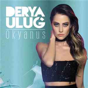 Derya Uluğ - Okyanus