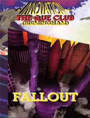 Fallout - Innovation - The Que Club, Birmingham 27-11-93