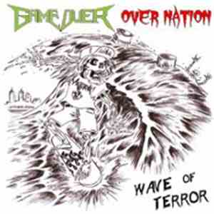 Game Over , Over Nation - Wave of Terror