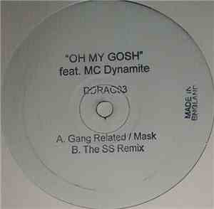 Gang Related / Mask - Oh My Gosh!