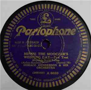 Horace Henderson & His Orchestra - Minnie The Moocher's Wedding Day / Ain't ...