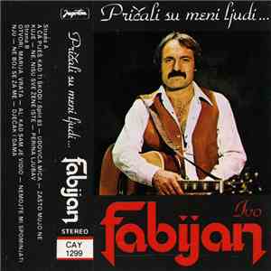 Ivo Fabijan - Pričali Su Meni Ljudi ...