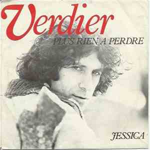 Joan Pau Verdier - Plus Rien À Perdre / Jessica