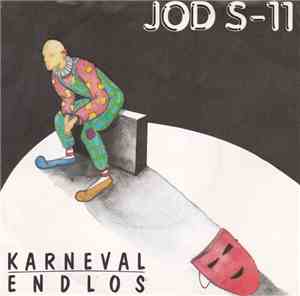 Jod S-11  - Karneval / Endlos