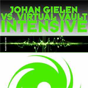 Johan Gielen Vs. Virtual Vault - Intensive