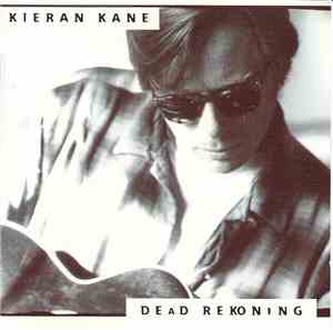 Kieran Kane - Dead Rekoning