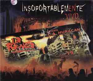 La Renga - Insoportablemente Vivo
