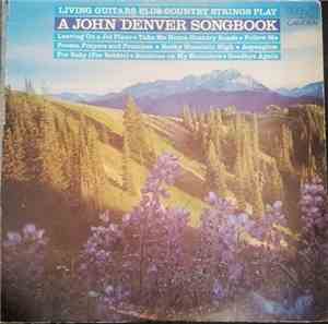Living Guitars - A John Denver Songbook