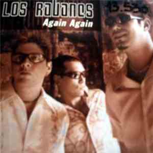 Los Rabanes - Again Again