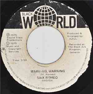 Max Romeo - Warning, Warning / Heads A Go Roll