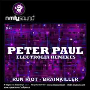 Peter Paul - Electrolia Remixes